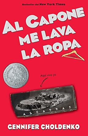 Al Capone Me Lava La Ropa By. Gennifer Choldenko
