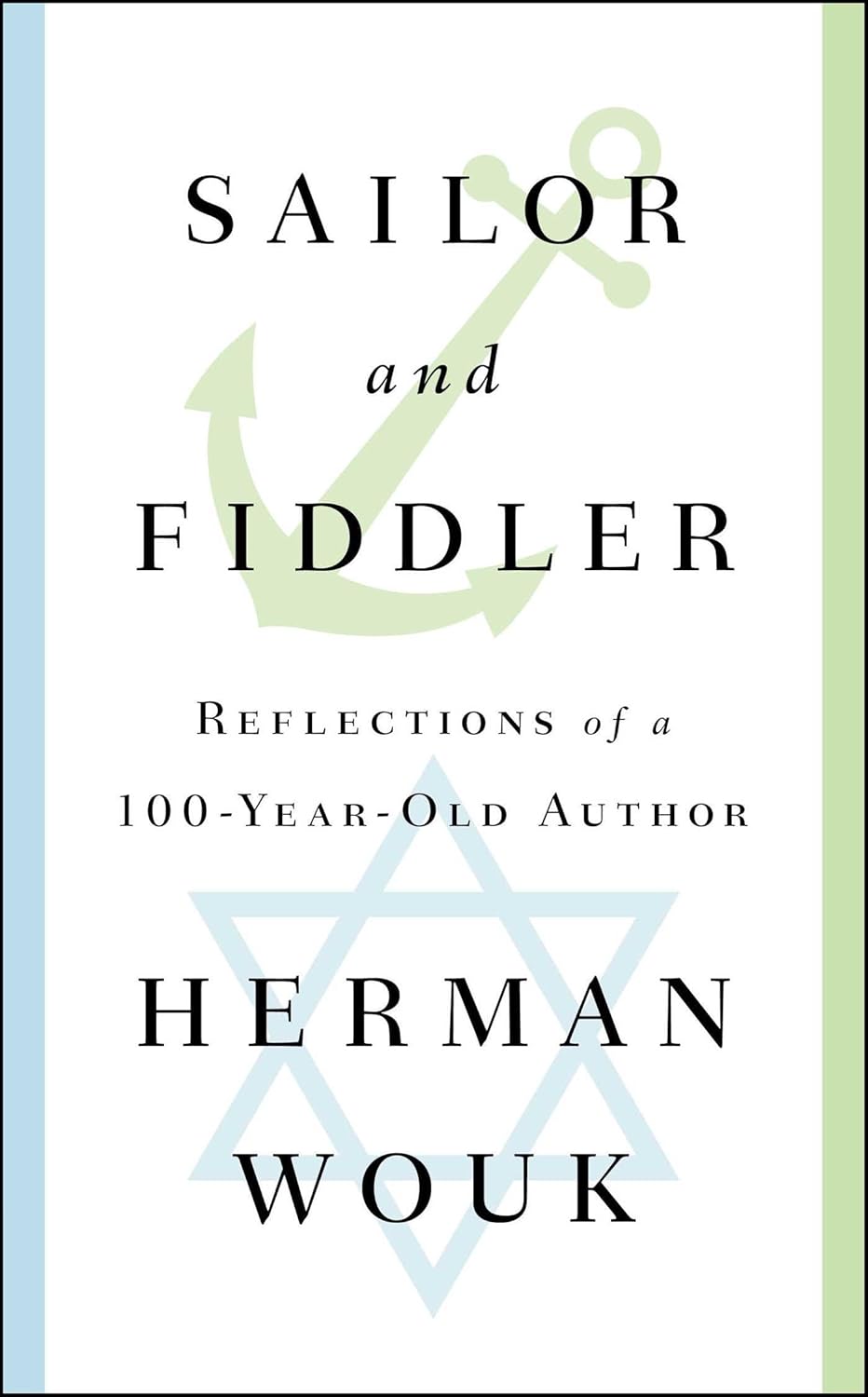 Sailor and Fiddler By Herman Wouk
