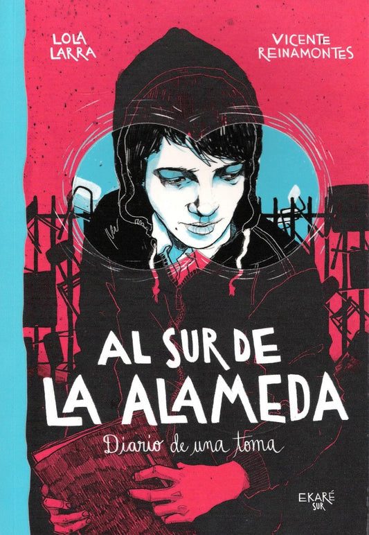 Al Sur De La Alameda by Lola Larra and Vicente Reinamontes