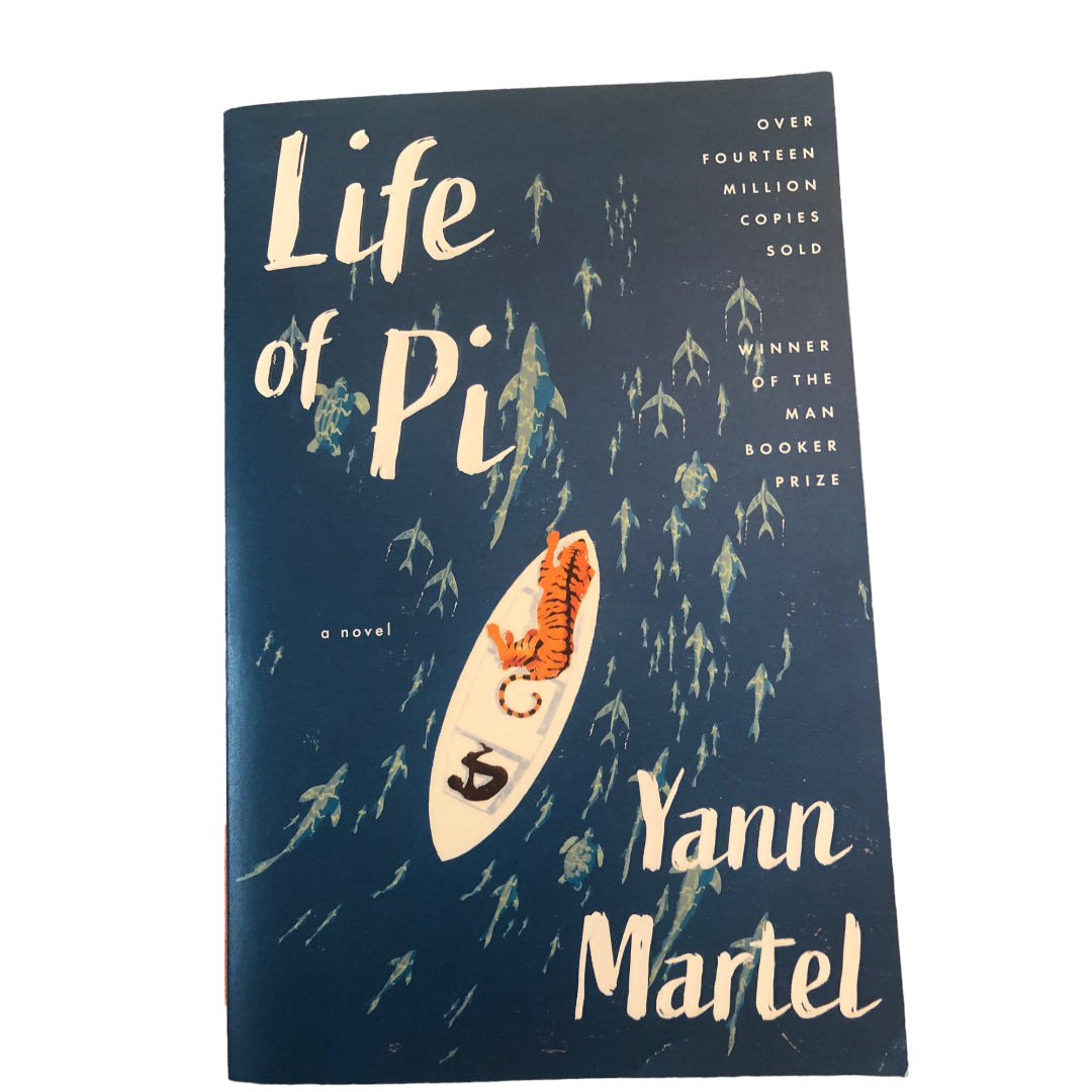 Life of Pi by Yann Martel
