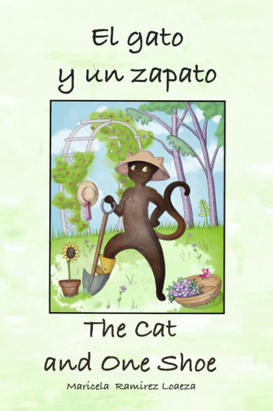 El Gato y un Zapato- the cat and one shoe by Maricela R. Loaeza
