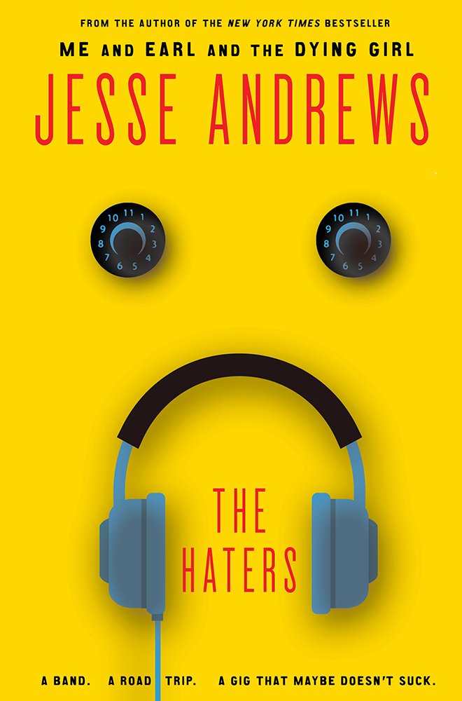 The Haters by Jesse Andrews (hardcover)