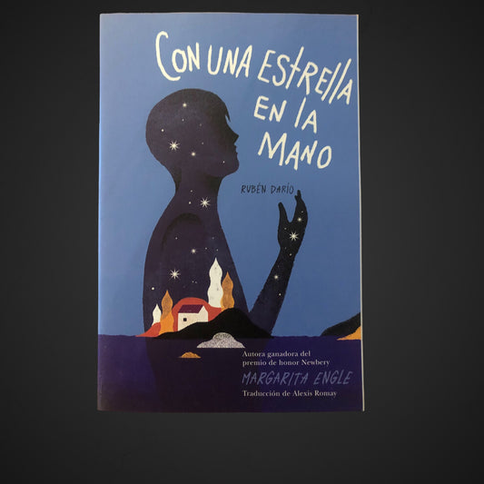 Con Una Estrella en la Mano:Rubén Darío por Margarita Engle (tapa blanda)