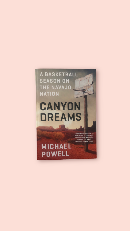 Canyon Dreams by Michael Powell