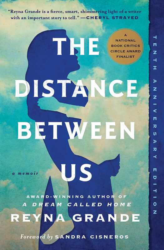 Distance Between Us by Reyna Grande