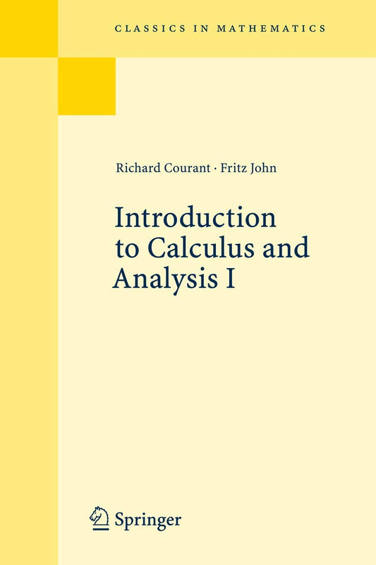 Introduction to Calculus And Analysis By Richard Courant