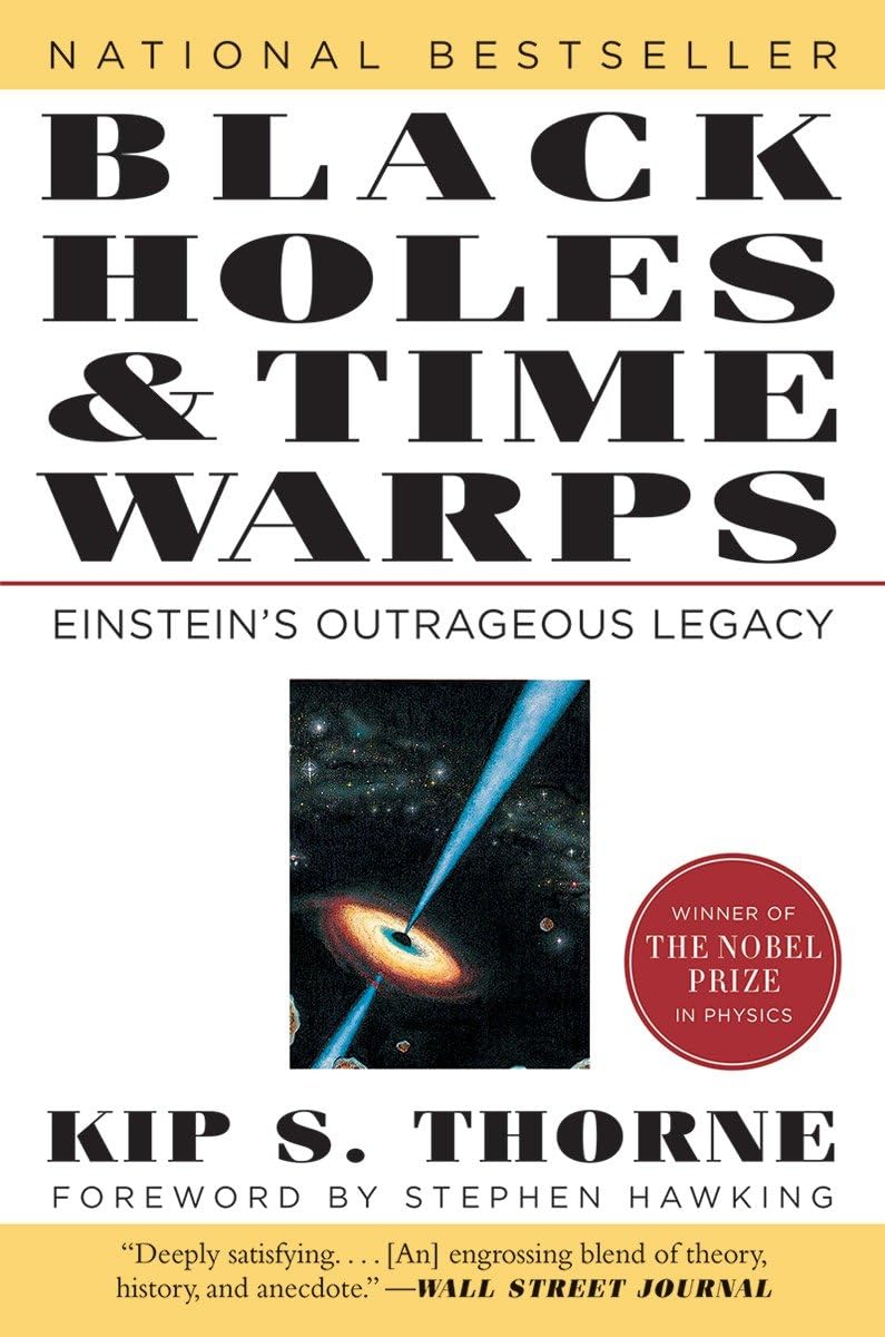 Black Holes & Time Warps By Kip S Thorne