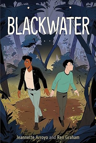 Blackwater by Jeannette Arroyo