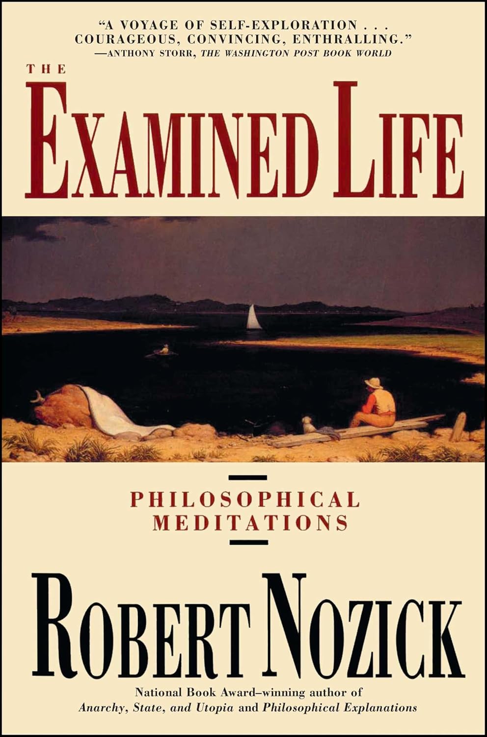 Examined Life by Robert Nozick