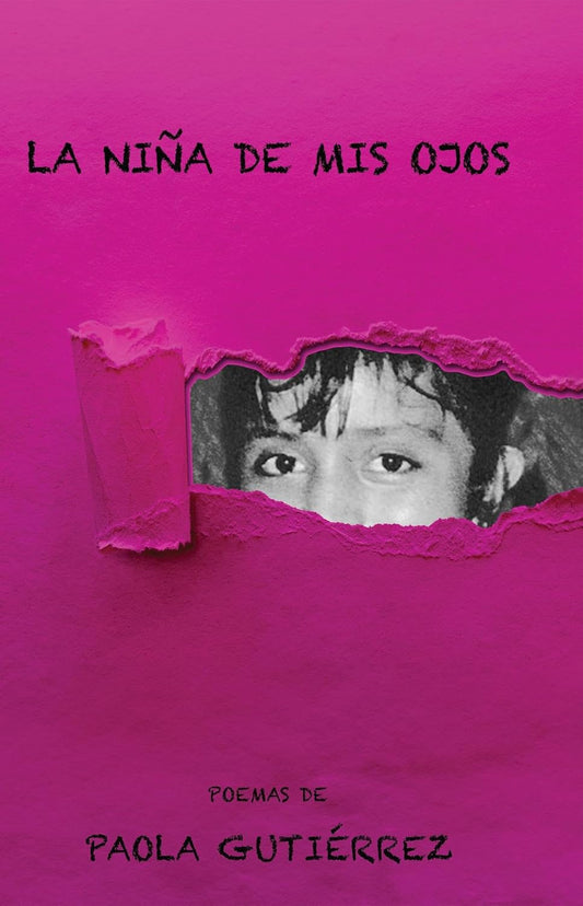 La Niña de Mis Ojos by Paola Gutiérrez (Spanish edition)