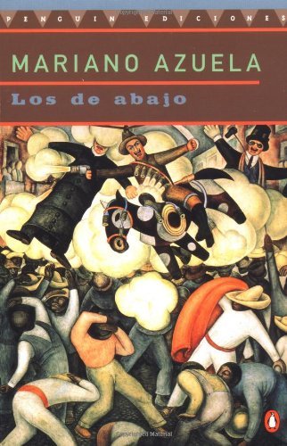 Los de abajo by Mariano Azuela