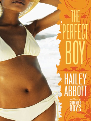 The Perfect Boy by Hailey Abbott