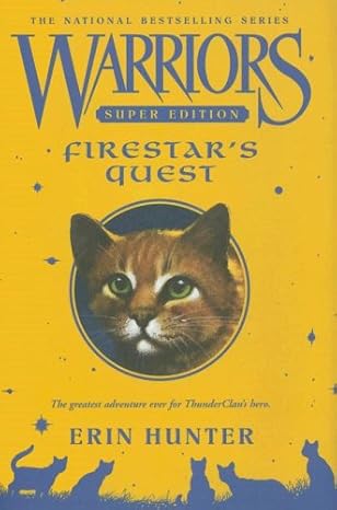 Warriors Super Edition: Firestar's Quest by Erin Hunter (used, hardcover)